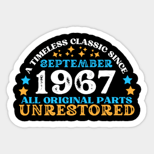 A timeless classic since September 1967. All original part, unrestored Sticker